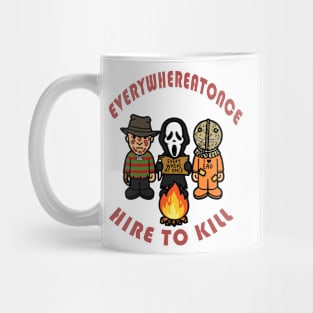 HIRE TO KILL Mug